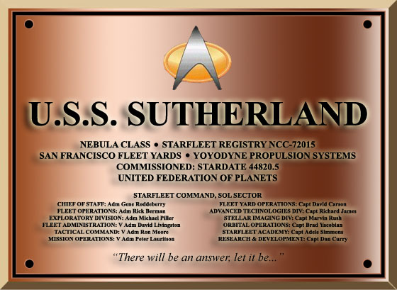 The commissioning dedication plaque of the Nebula-class explorer USS Sutherland NCC-72015